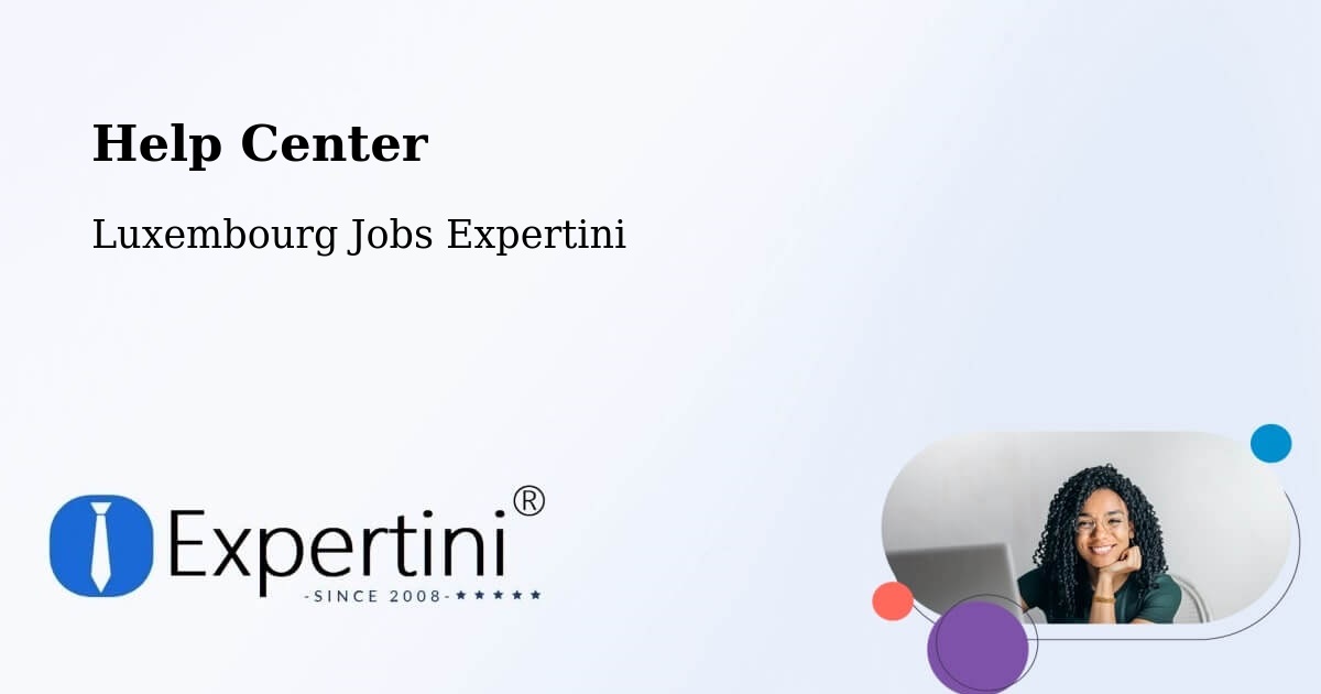 Help Center – Hosingen - Luxembourg Jobs Expertini